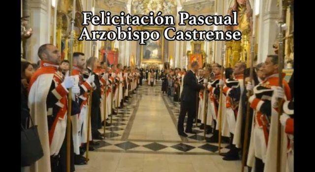 Felicitación Pascual del Arzobispo Castrense